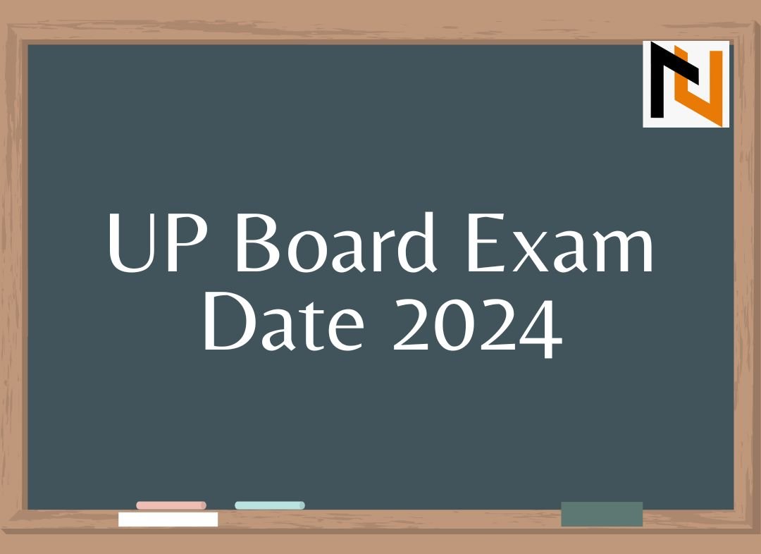 UP Board Exam Date 2024