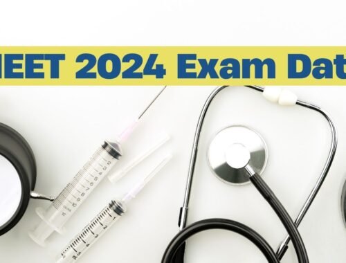 NEET 2024 Exam Date