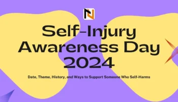 Self-Injury Awareness Day 2024